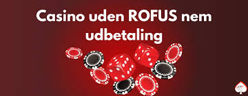 Gambling Uden Rufus Muligheder og Risici
